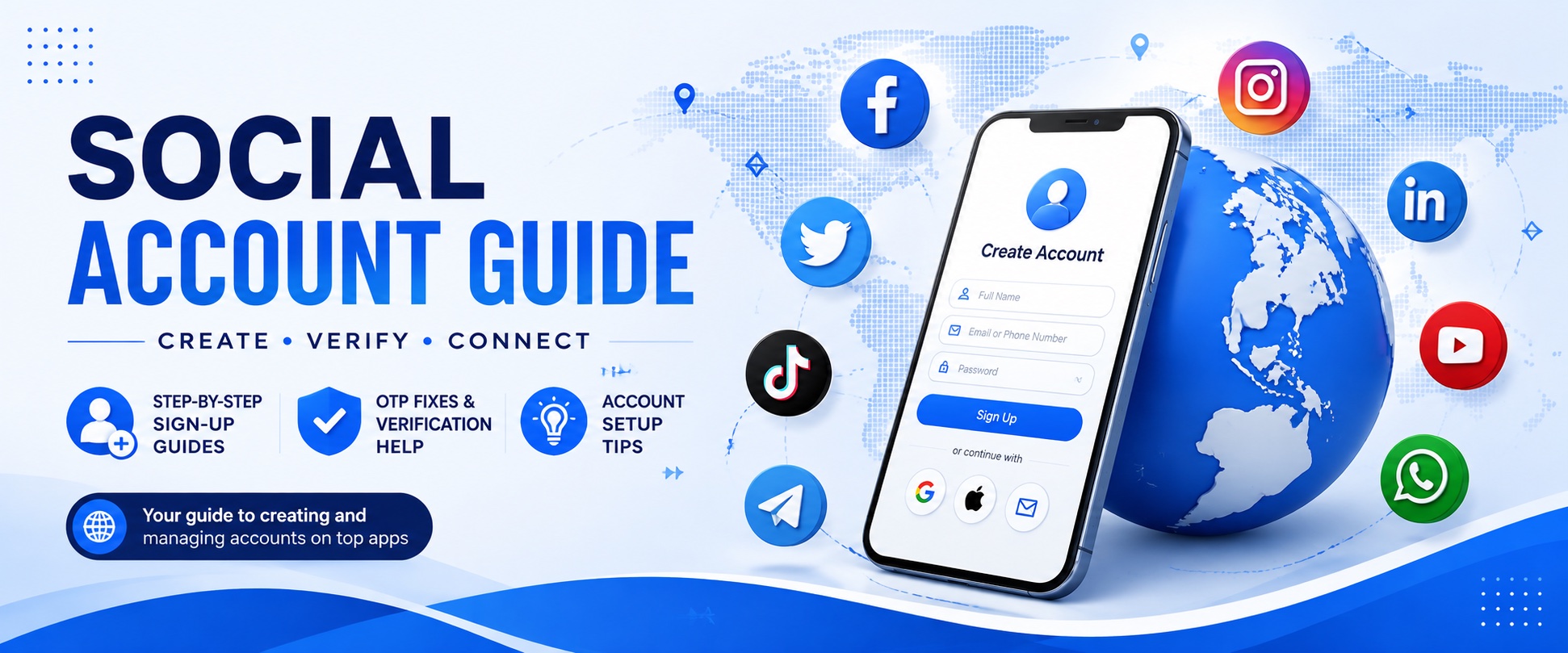 Social account guide covering sign-up, verification, and account setup