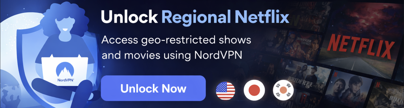 NordVPN - Stream Netflix content from any country with secure VPN